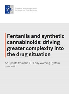 Fentanils and synthetic cannabinoids: driving greater complexity into the drug situation