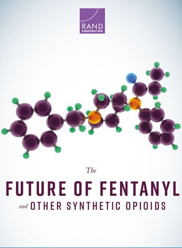 The future of fentanyl and other synthetic opioids